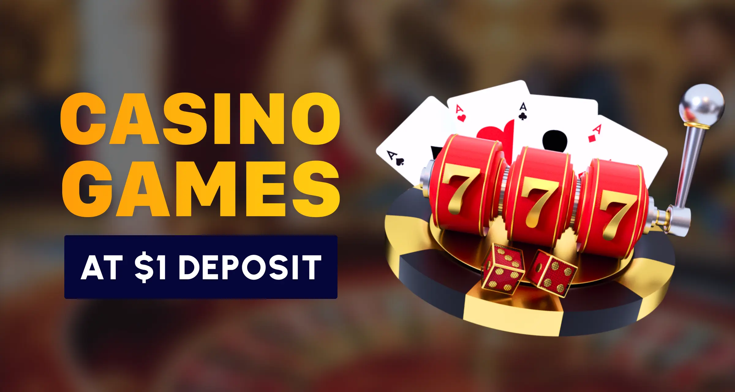 Casino games 1$ NZ